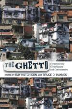 The Ghetto af Ray Hutchison