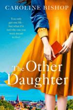 The Other Daughter af Caroline Bishop