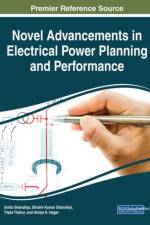 Novel Advancements in Electrical Power Planning and Performance
