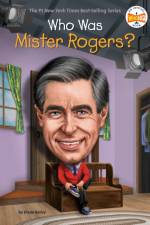 Who Was Mister Rogers? af Diane Bailey