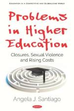 Problems in Higher Education