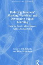 Reducing Teachers' Marking Workload and Developing Pupils' Learning