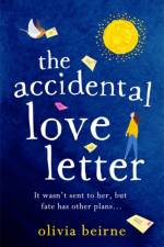 The Accidental Love Letter af Olivia Beirne