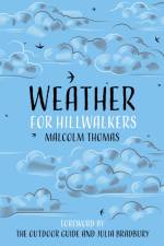 Weather for Hillwalkers af Malcolm Thomas