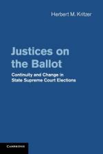 Justices on the Ballot af Herbert M. Kritzer