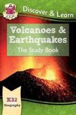 KS2 Geography Discover & Learn: Volcanoes and Earthquakes Study Book af CGP Books