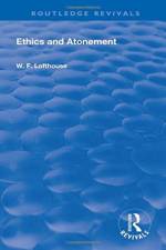 Ethics & Atonement af W.F. Lofthouse