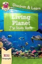 KS2 Geography Discover & Learn: Living Planet Study Book af CGP Books