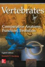 Vertebrates: Comparative Anatomy, Function, Evolution af Kenneth Kardong