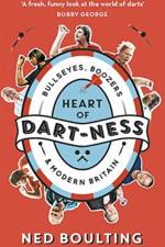 Heart of Dart-ness af Ned Boulting