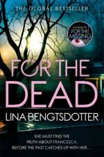 For the Dead af Lina Bengtsdotter