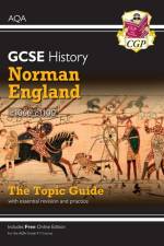 GCSE History AQA Topic Revision Guide - Norman England, c1066-c1100 af CGP Books