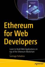 Ethereum for Web Developers af Santiago Palladino