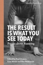 The Result Is What You See Today
