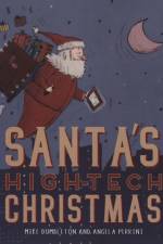 Santa's High-Tech Christmas