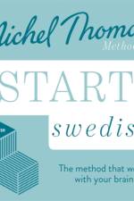 Start Swedish New Edition (Learn Swedish with the Michel Thomas Method) af Roger Nyborg