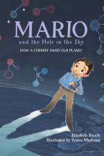 Mario and the Hole in the Sky af Elizabeth Rusch