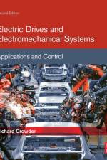Electric Drives and Electromechanical Systems af Richard (School of Electronics and Computer Science Crowder