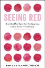 Seeing Red af Kirsten Karchmer