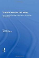 Traders Versus The State af Gracia Clark