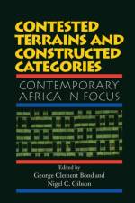 Contested Terrains And Constructed Categories af George Clement Bond