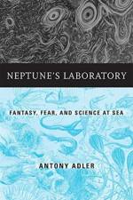 Neptune’s Laboratory af Antony Adler