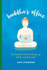 Buddha's Office af Dan Zigmond