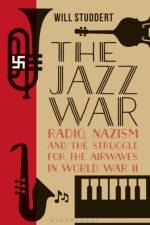 The Jazz War af Will (University of Hamburg Studdert