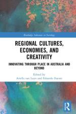 Regional Cultures, Economies, and Creativity