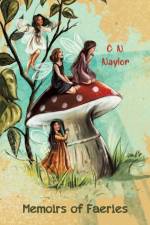 Memoirs of Faeries af C. N. Naylor