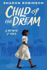 Child of the Dream af Sharon Robinson