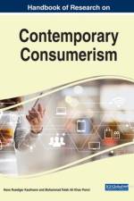 Handbook of Research on Contemporary Consumerism