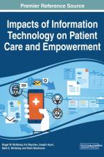 Impacts of Information Technology on Patient Care and Empowerment af MCHANEY REYCHEV AZ