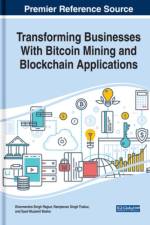 Transforming Businesses With Bitcoin Mining and Blockchain Applications af RAJPUT THAKUR BAS