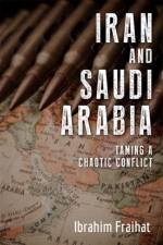 Iran and Saudi Arabia af Ibrahim Fraihat