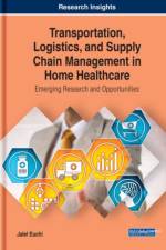 Transportation, Logistics, and Supply Chain Management in Home Healthcare af EUCHI