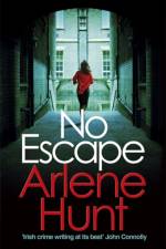 No Escape af Arlene Hunt
