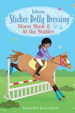 Sticker Dolly Dressing Horse Show & At the Stables af Lucy Bowman