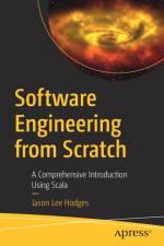 Software Engineering from Scratch af Jason Lee Hodges