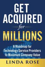 Get Acquired for Millions af Linda Rose