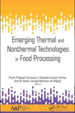 Emerging Thermal and Nonthermal Technologies in Food Processing