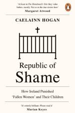 Republic of Shame af Caelainn Hogan