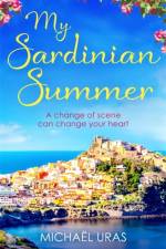 My Sardinian Summer af Michael Uras
