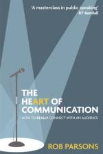 The Heart of Communication