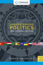 Understanding Politics af Thomas (-) Magstadt