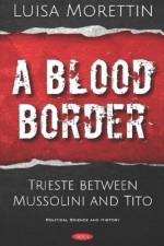 A Blood Border af Luisa Morettin