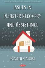 Issues in Disaster Recovery and Assistance