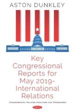 Key Congressional Reports for May 2019 - International Relations