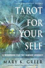 Tarot for Your Self af Mary K. (Mary K. Greer) Greer