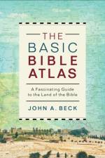 The Basic Bible Atlas